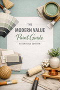 Modern Value Paint & Sheen Guide: Essential Edition